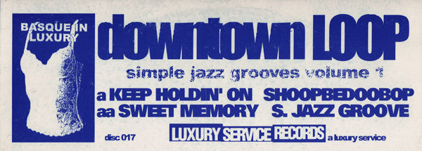 Downtown Loop : Simple Jazz Grooves Volume 1 (12")