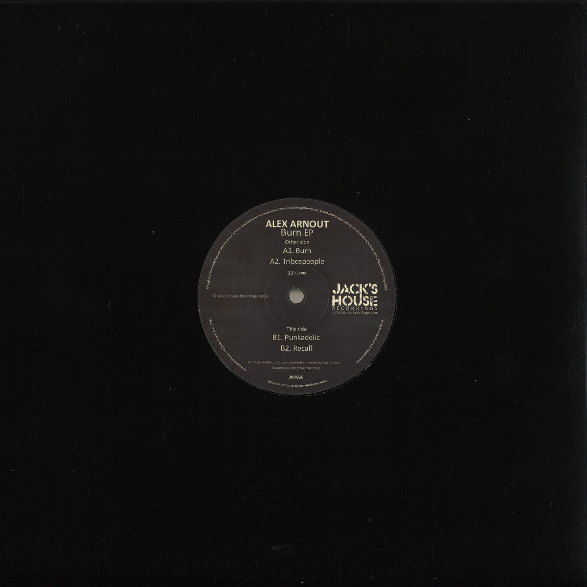 Alex Arnout - Burn EP (Jack's House Recordings) (M)
