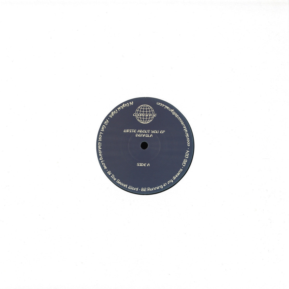 Denaila - Write About You Ep (Coordinate Records) (M)