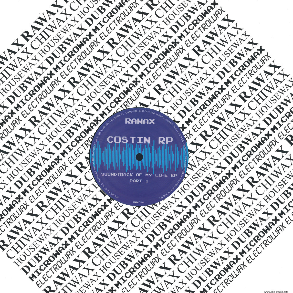 Costin Rp - Soundtrack Of My Life EP Part 1 (Rawax) (M)