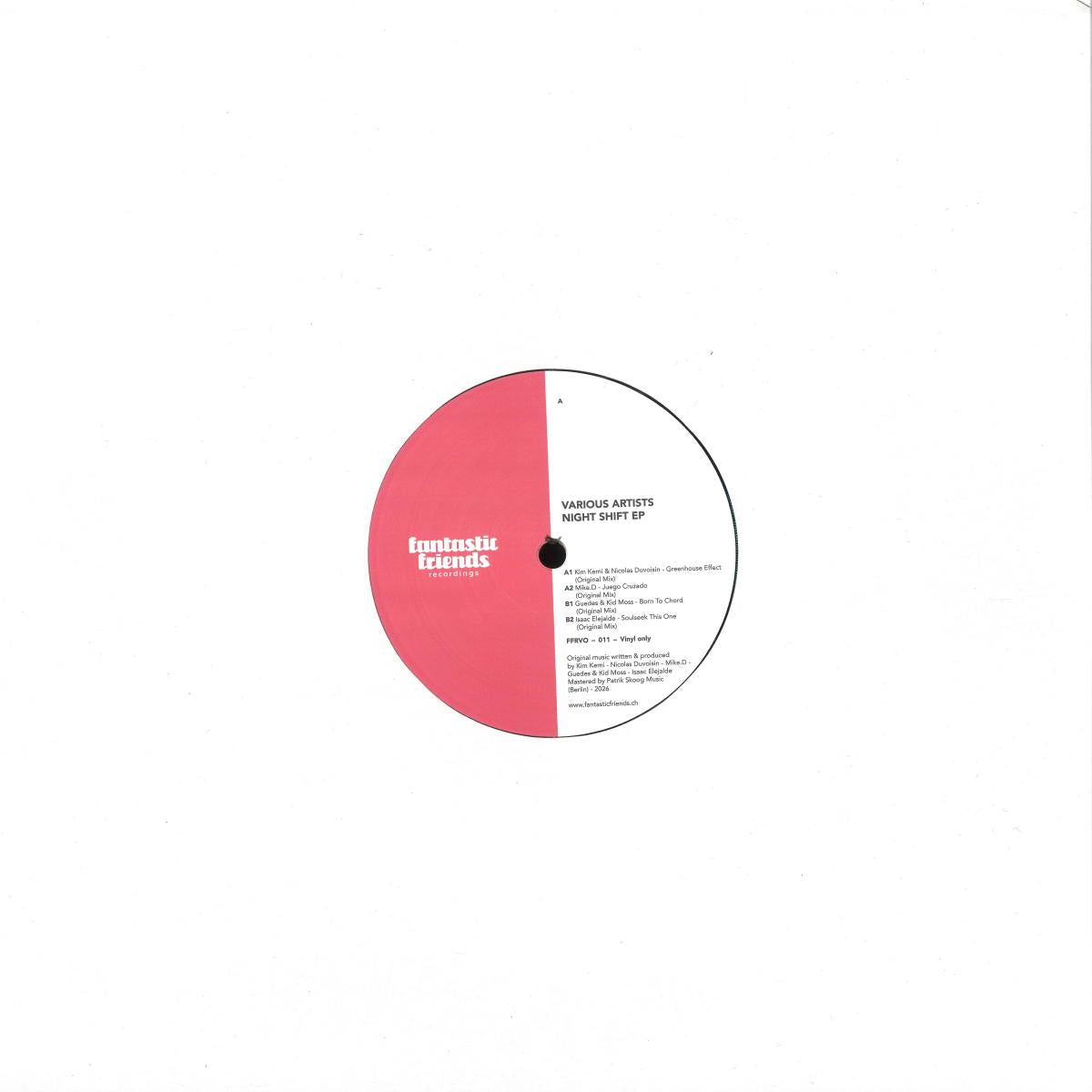 Various - Night Shift Ep (Fantastic Friends Recordings) (M)