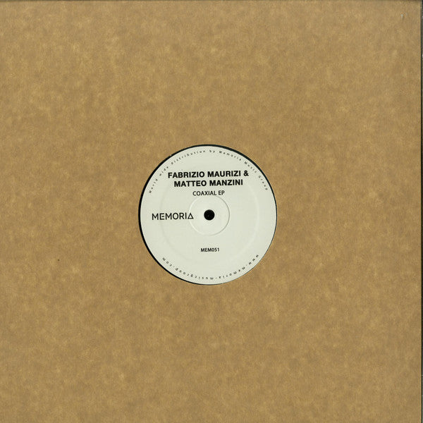 Fabrizio Maurizi & Matteo Manzini : Coaxial EP (12", EP)