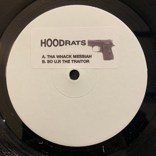 Hoodrats (3) : Tha Whack Messiah (12", RE, W/Lbl)