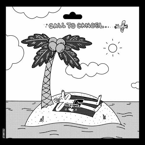 Robin Fett & Polar* : Call To Cancel (12")