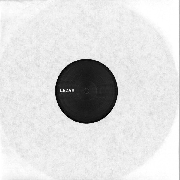 LEZAR : House Be Good To Me + Unreleased (12")