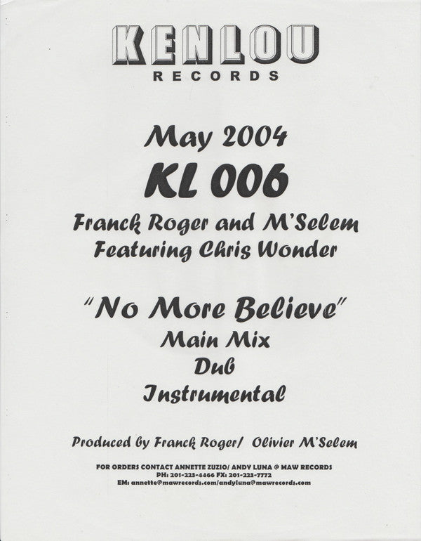 Franck Roger & M'Selem Featuring Chris Wonder : No More Believe (12", Promo)