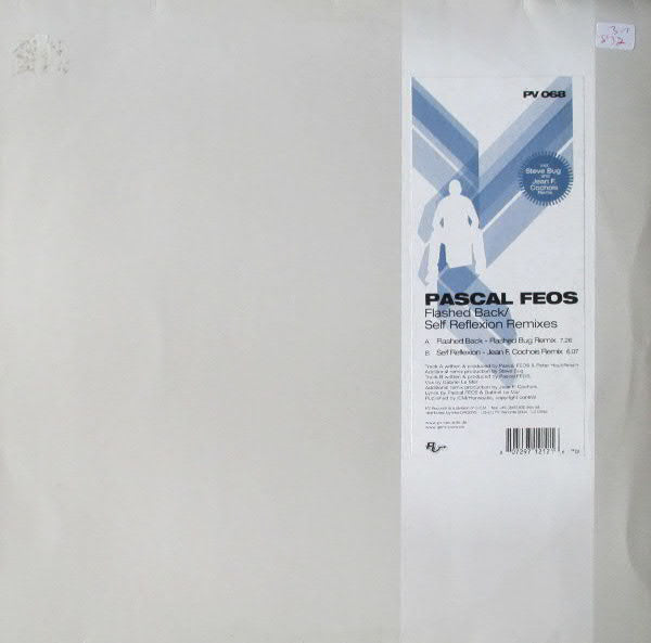 Pascal FEOS* : Flashed Back / Self Reflexion (Remixes) (12")