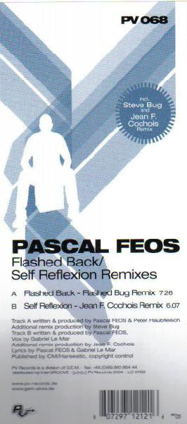Pascal FEOS* : Flashed Back / Self Reflexion (Remixes) (12")