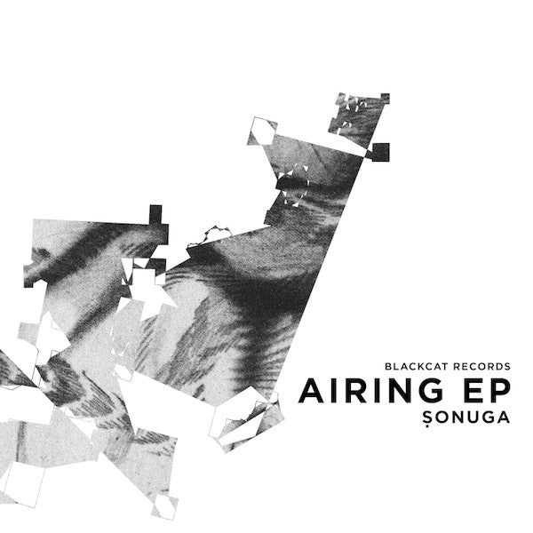 Ṣonuga : Airing EP (12", EP, Ltd, Num, Spl)