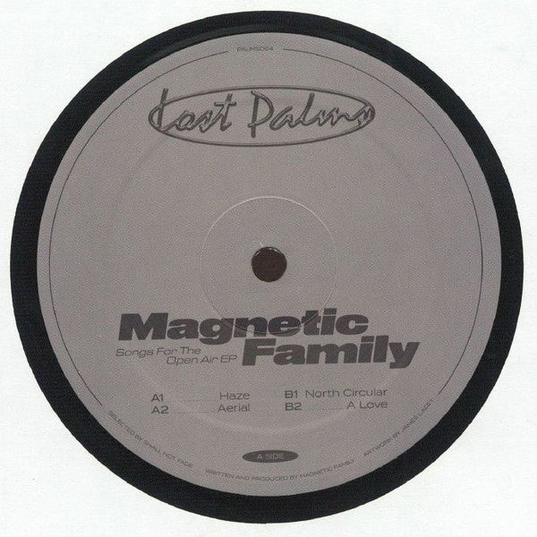 Magnetic Family : Songs For The Open Air EP (12", EP)