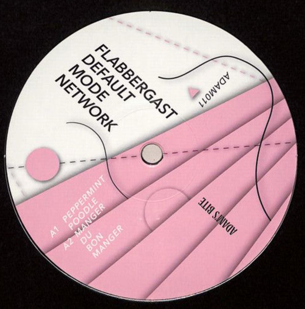 Flabbergast (2) : Default Mode Network (12")