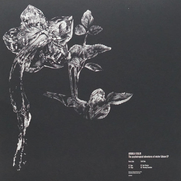 Andrea Ferlin : The Psychotropical Adventures Of Mister Gibson (12")