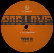 Voxigo : Let Prog Loves You EP (12", 180)