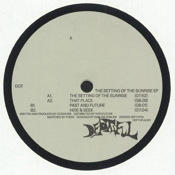 Dot* : The Setting Of The Sunrise EP (12", EP)