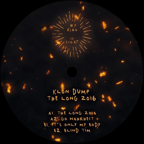 Klon Dump : The long 2016 (12", EP)