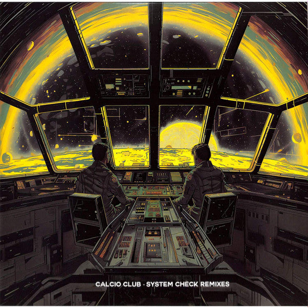 Calcio Club : System Check Remixes (12")