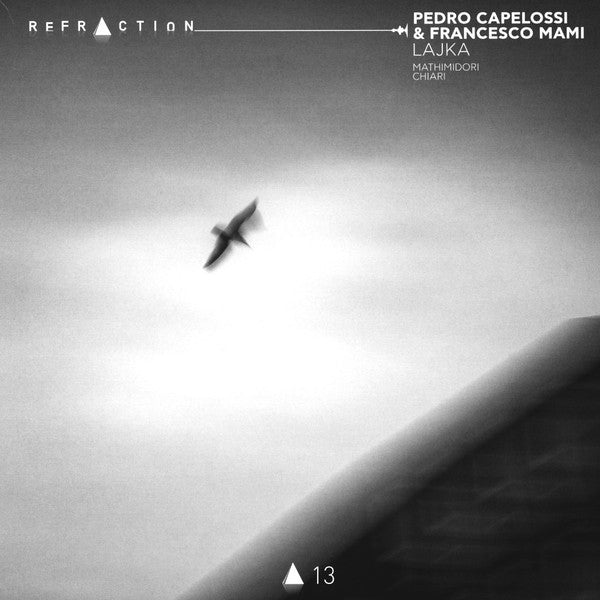 Pedro Capelossi & Francesco Mami : Lajka (12")