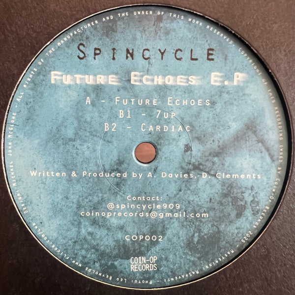 Spincycle : Future Echoes EP (12", EP)