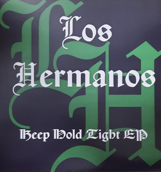 Los Hermanos : Keep Hold Tight EP (12", EP)