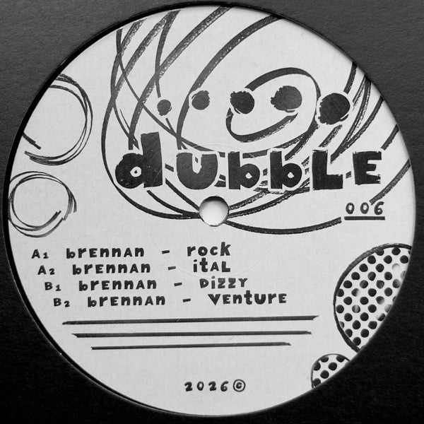 Brennan (10) : Dubble 006 (12", EP)