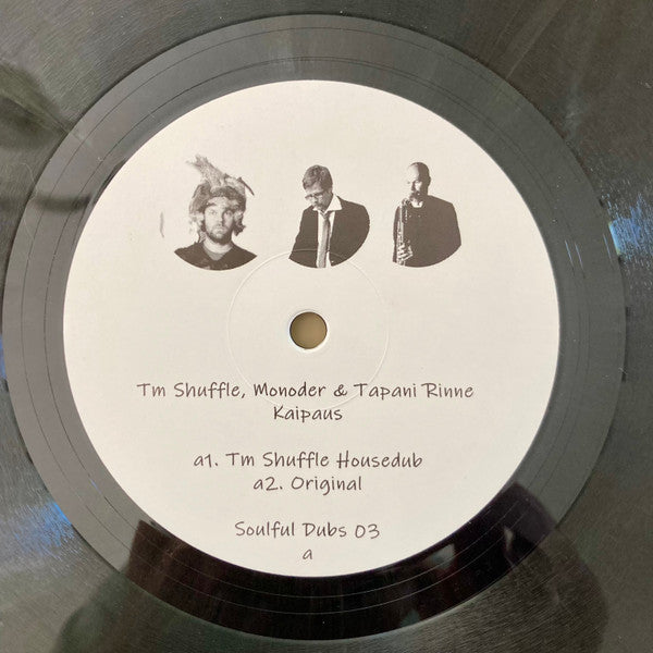 TM Shuffle, Monoder & Tapani Rinne : Soulful Dubs 03 (12", Gre)