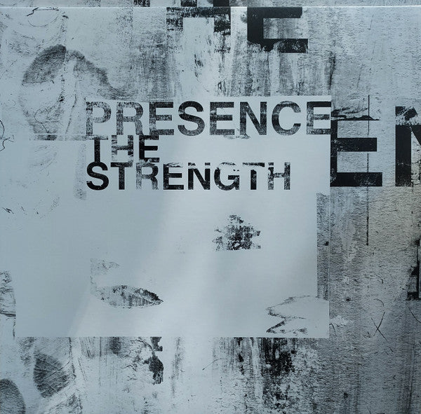 Presence : The Strength (12", Ltd, RE, RM)