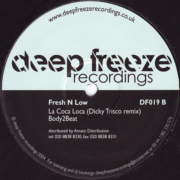 Fresh N Low* : La Coca Loca (12")
