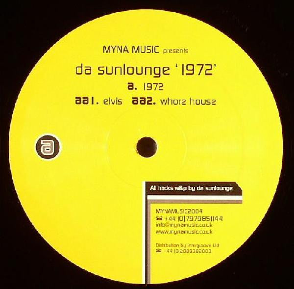 Da Sunlounge : 1972 (12")