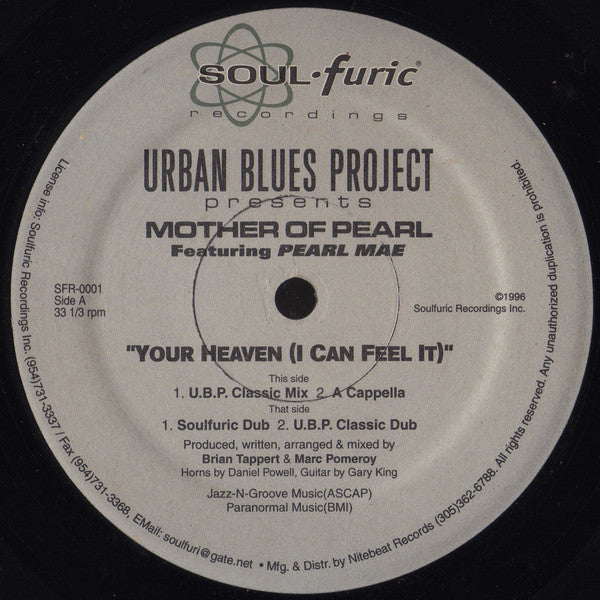 Urban Blues Project Presents Mother Of Pearl Featuring Pearl Mae : Your Heaven (I Can Feel It) (12")