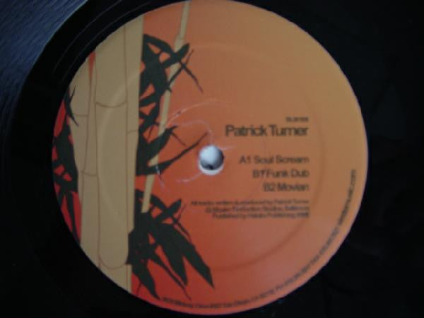 Patrick Turner : Soul Scream (12")