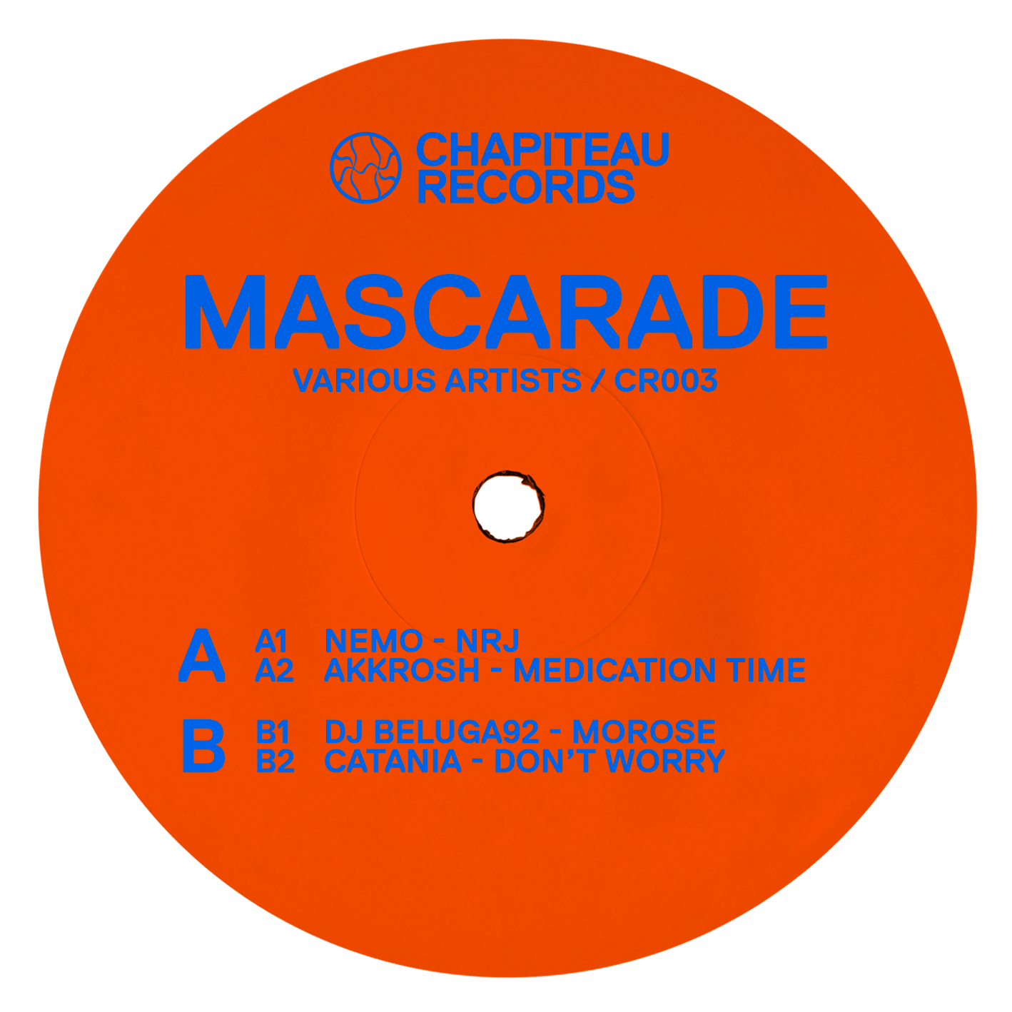 Akkrosh, DJ Beluga92, Nemo , Catania - Mascarade EP (Chapiteau Records) (M)