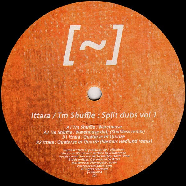 Ittara / Tm Shuffle - Split Dubs Vol 1 (Vuo Records) (M)