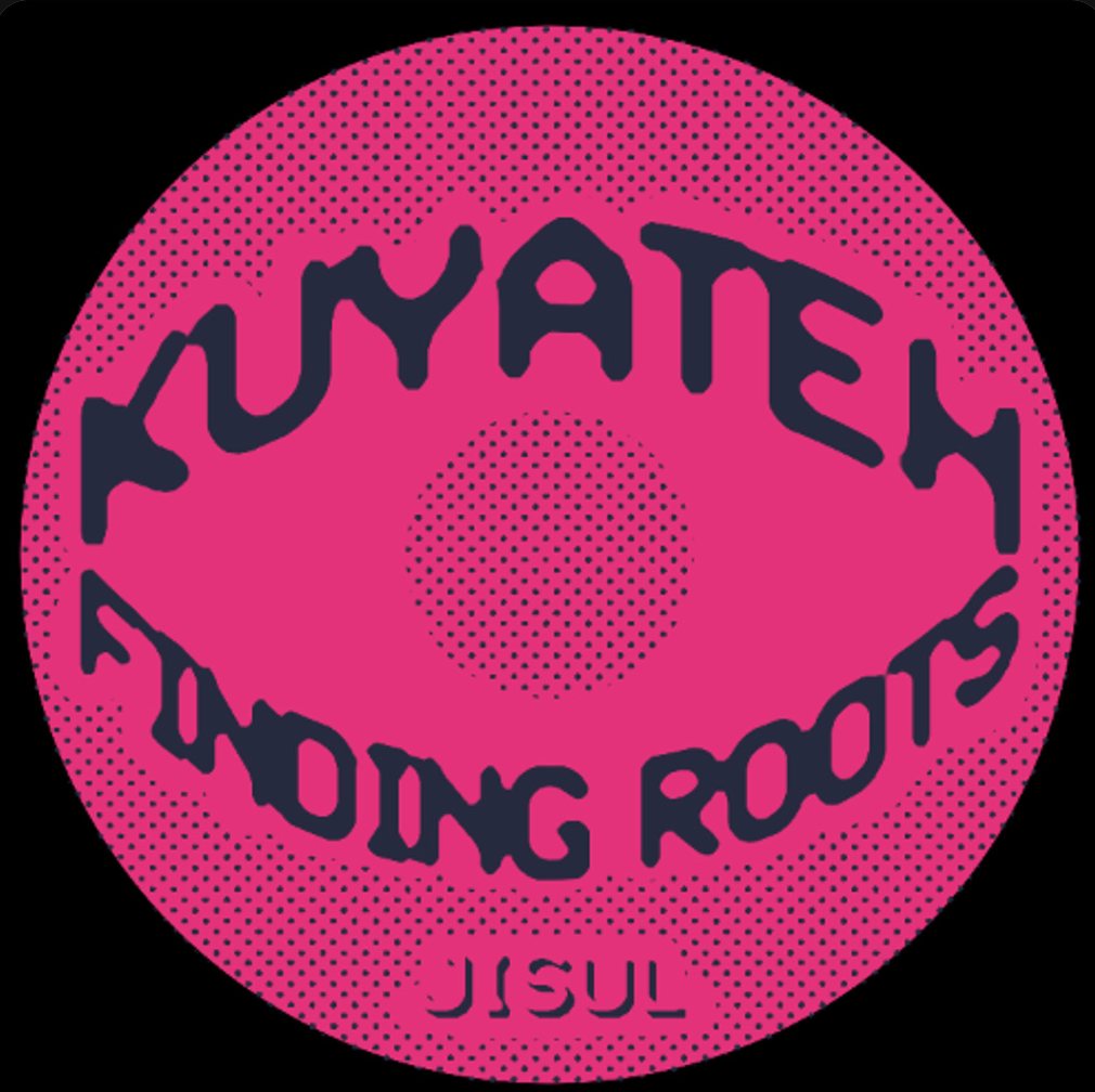 Kuyateh - Finding Roots EP (JISUL) (M)