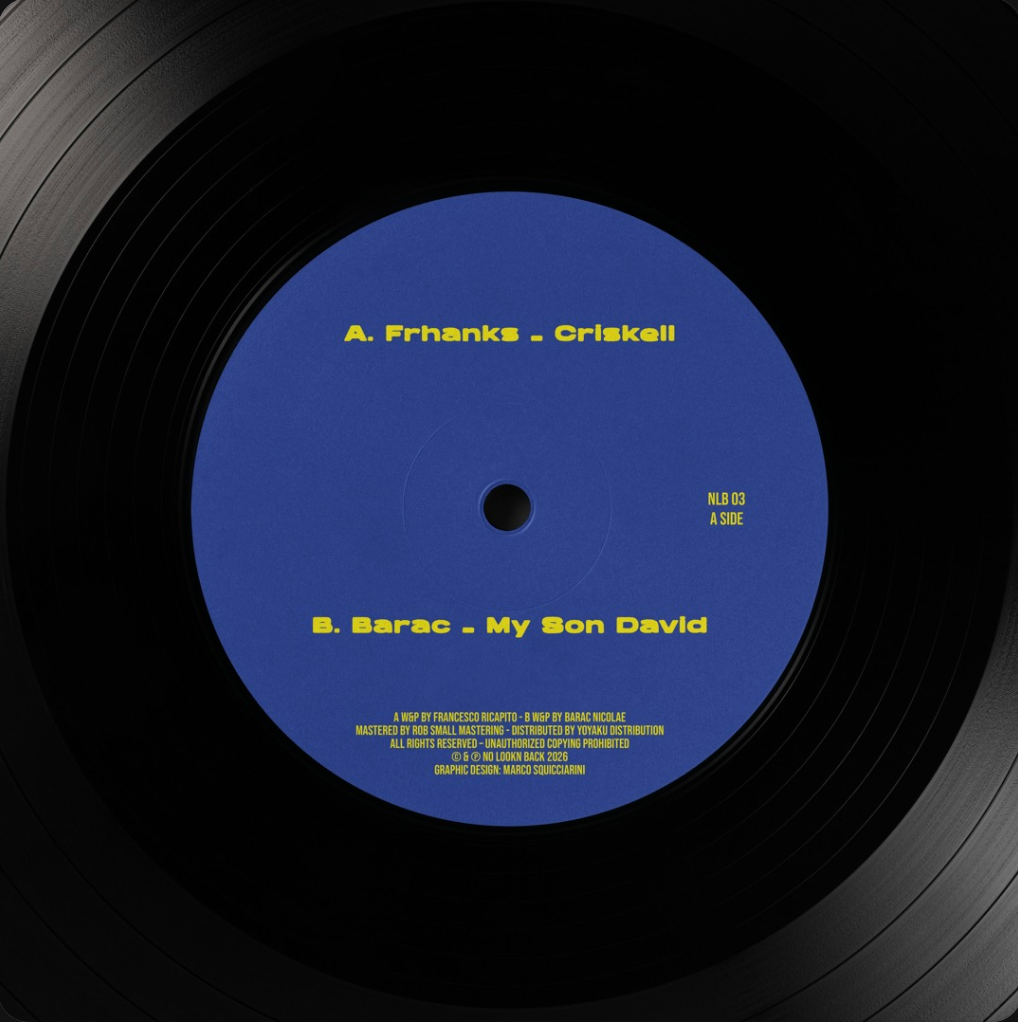 Frhanks / Barac - Criskell / My Son David (No Lookn Back) (M)