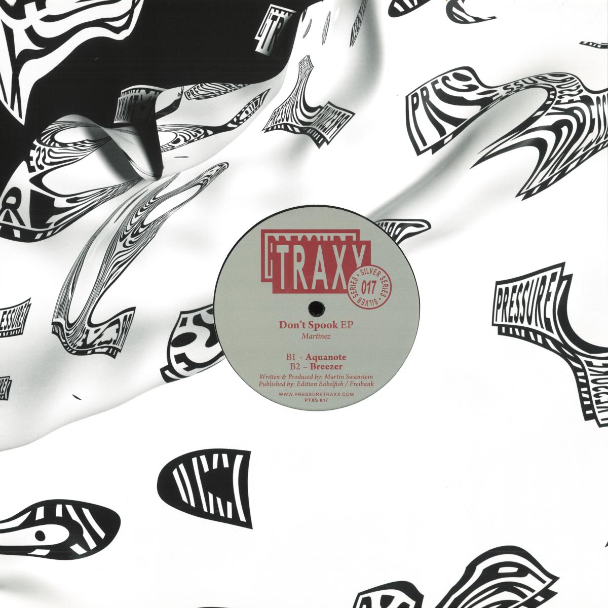 Martinez - Don't Spook Ep (Pressure Traxx Silver Series) (M)