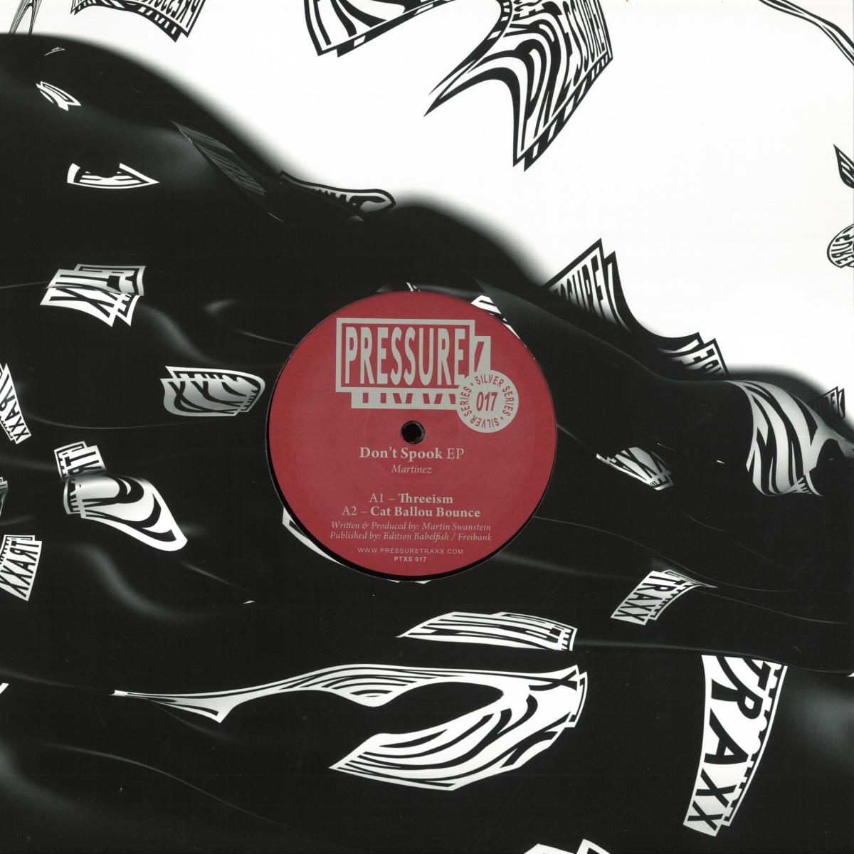 Martinez - Don't Spook Ep (Pressure Traxx Silver Series) (M)
