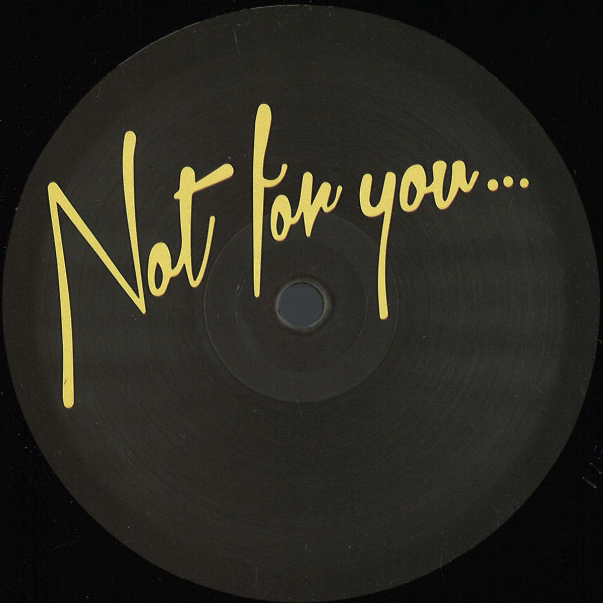 Baby Rollen - NFY 004 (Not For You) (M)