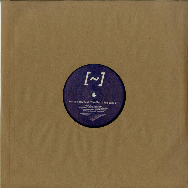 Marco Cassanelli / Shuffless : Red Echo EP (12")