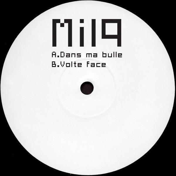 MILq : Dans Ma Bulle (12")