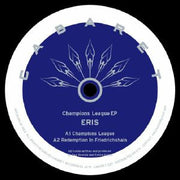 Eris : Champions League EP (12", EP)