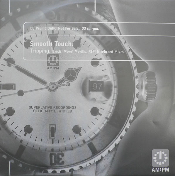 Smooth Touch : Tripping (Erick 'More' Morillo / RIP / Nitebreed Mixes) (12", Promo)