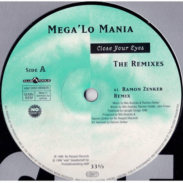 Mega 'Lo Mania : Close Your Eyes – The Remixes (12")