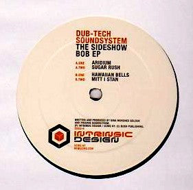 Dub-Tech Soundsystem : The Sideshow Bob EP (12", EP)