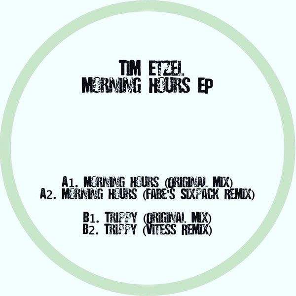 Tim Etzel : Morning Hours (12", EP)