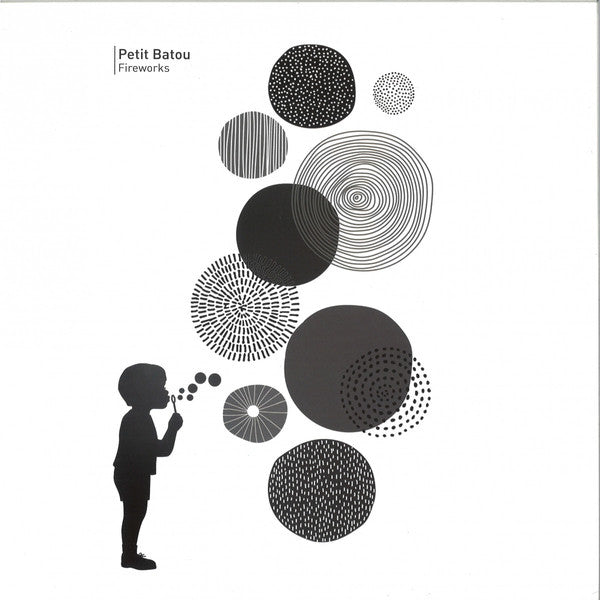 Petit Batou : Fireworks Ep (12", VIN)