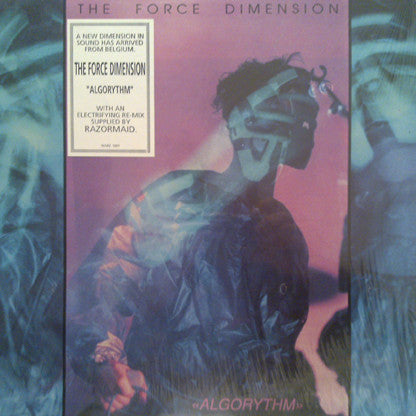 The Force Dimension : Dance The Algorythm / Algorythm (12")