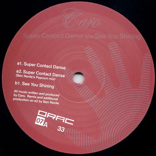 Caro : Super Contact Danse / See You Shining (12")