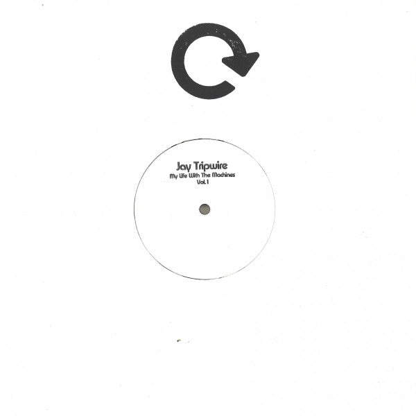 Jay Tripwire : My Life With The Machines Vol 1 (LP, Album)