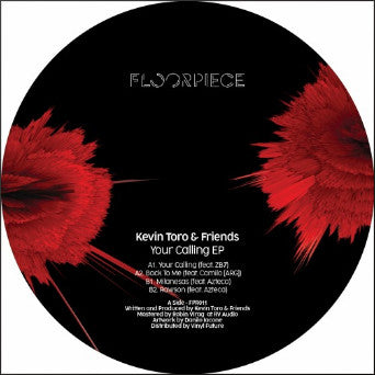 Kevin Toro, Camilo ARG, Azteca : Your Calling EP (12")