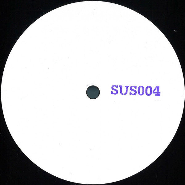 Unknown Artist : SUS 004 (12", EP)